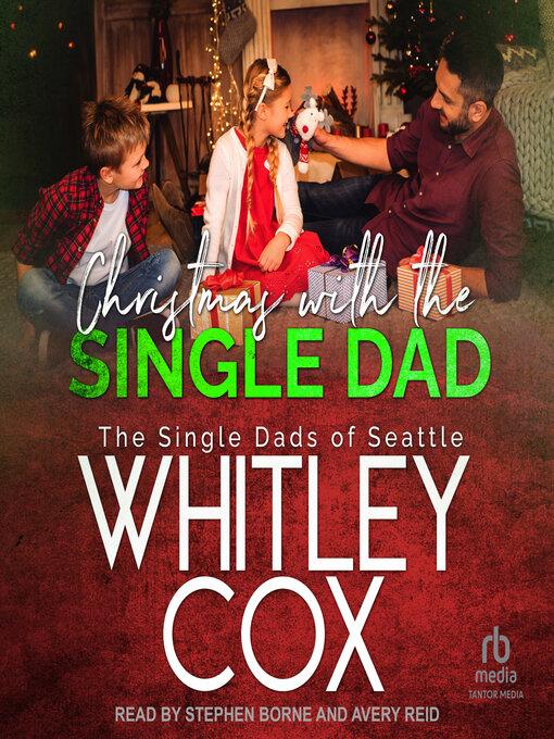 Title details for Christmas with the Single Dad by Whitley Cox - Wait list
